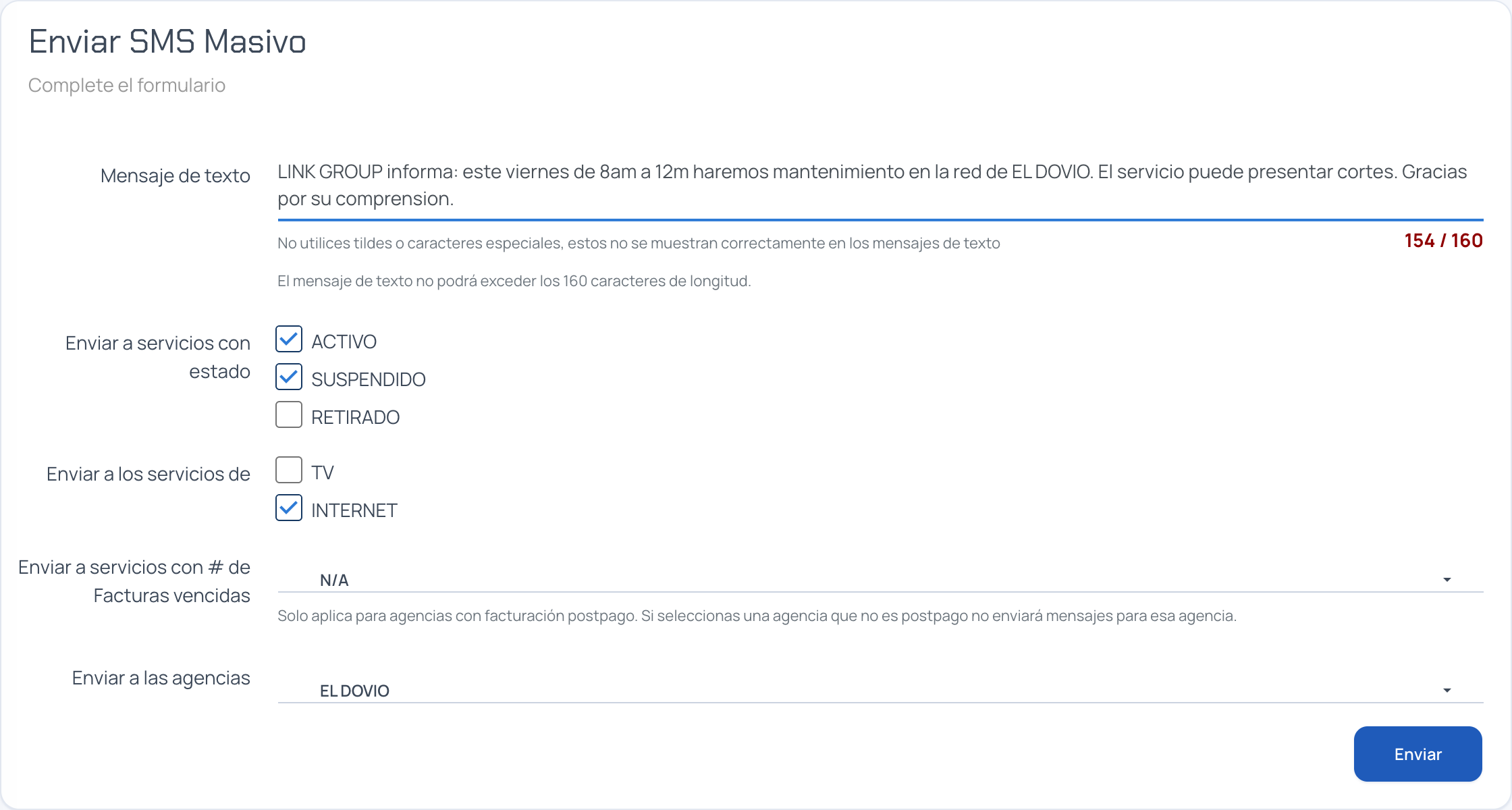 Formulario lleno con 154 caracteres, estados ACTIVO y SUSPENDIDO, INTERNET, N/A y la agencia EL DOVIO
