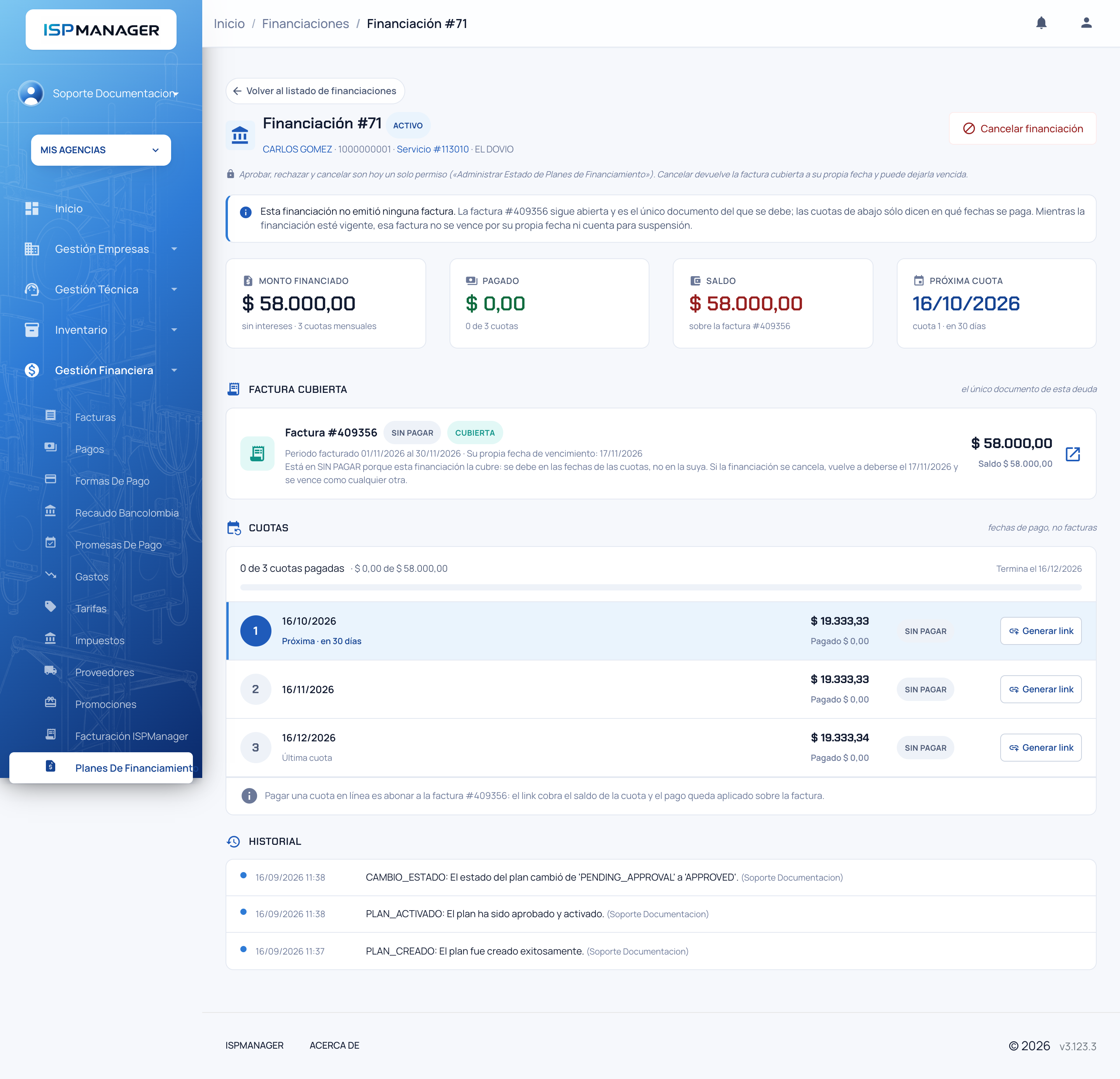 Detalle de una financiación activa con los indicadores, la factura cubierta, el calendario de cuotas y el historial