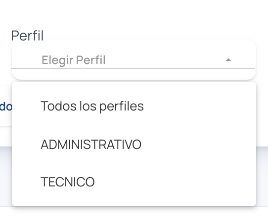 Filtro Perfil abierto con las opciones Todos los perfiles, ADMINISTRATIVO y TECNICO