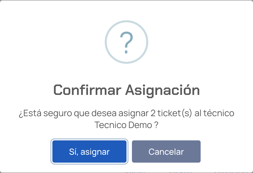 Confirmación "¿Está seguro que desea asignar 2 ticket(s) al técnico Tecnico Demo?"