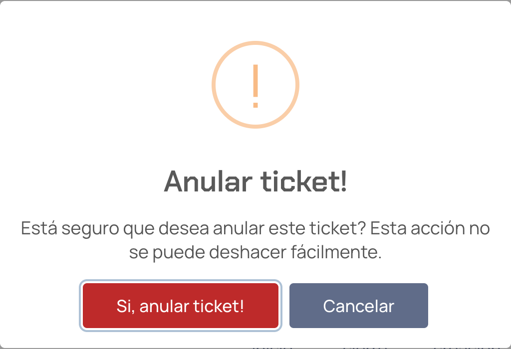 Confirmación "Anular ticket!"