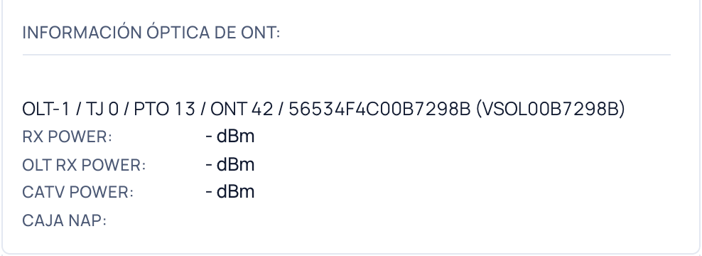 Bloque Información Óptica de ONT con OLT, tarjeta, puerto, índice, serial y potencias